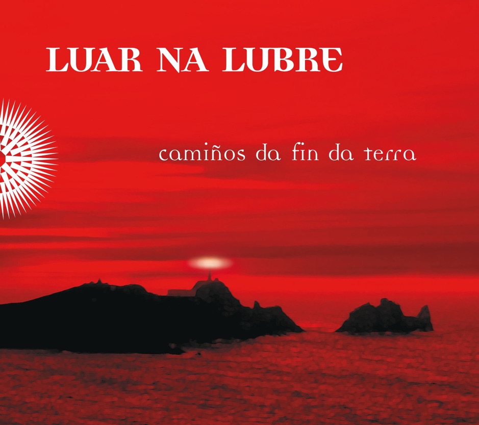 Luar na Lubre - Caminos da fin da terra